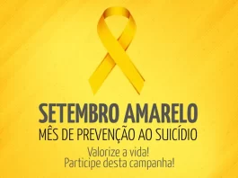 Setembro Amarelo: Campanha de conscientização sobre a prevenção do SUICÍDIO, atente-se!