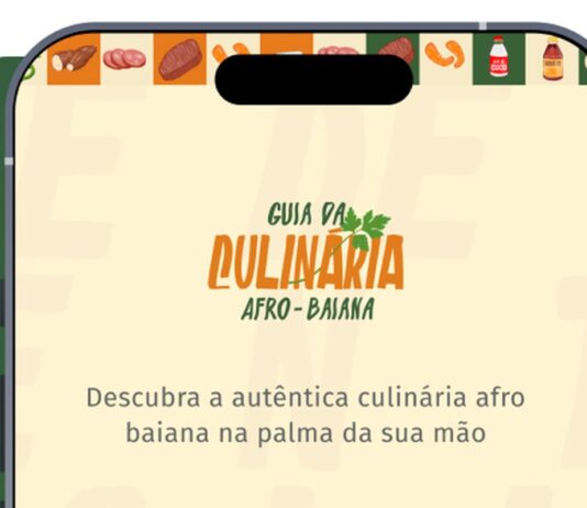 Aplicativo lista e ensina receitas da culinária ancestral baiana Aplicativo lista e ensina receitas da culinária ancestral baiana
